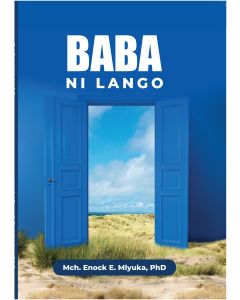 Baba  Ni Lango BY DR.  MLYUKA