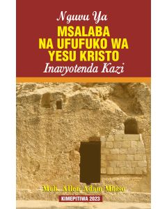 Nguvu ya Msalaba by Rev Allen Adam Mbiso