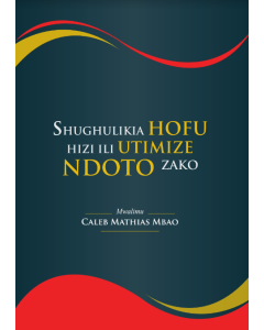 Shughulikia Hofu Na Caleb Mathias