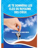 Je te Donnerai Les Clés du Royaume Des Cieux par Tour Mbiso